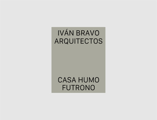 CASA 04 - IVÁN BRAVO